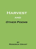 Harvest and Other Poems 1496923111 Book Cover