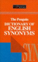 A Dictionary of English Synonymes and Synonymous or Parallel Expressions Designed as a Practical Guide to Aptness and Variety of Phraseology 0553129937 Book Cover