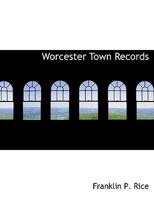 Worcester Town Records 0530103095 Book Cover