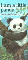 I Am a Little Panda: Large ("I Am" Series) 0812063112 Book Cover