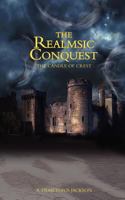 The Realmsic Conquest: The Candle of Crest (Rhyming-Epic) 1452869634 Book Cover