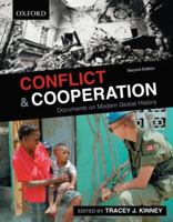 Conflict and Cooperation: Documents on modern Global History 0195431294 Book Cover
