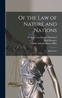Of the Law of Nature and Nations 1015818447 Book Cover