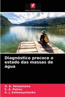 Diagnóstico precoce o estado das massas de água 6203401749 Book Cover