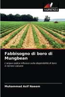 Fabbisogno di boro di Mungbean: L'acqua sodica influisce sulla disponibilità di boro in terreni calcarei 6202769807 Book Cover