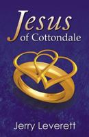 Jesus of Cottondale 074143332X Book Cover