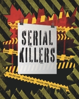 Serial Killers B0CT4988RG Book Cover