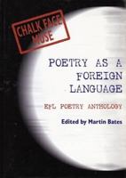 Poetry as a Foreign Language 095208273X Book Cover