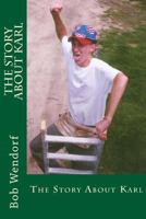 The Story About Karl 1981238980 Book Cover