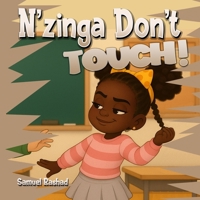 N'zinga Don't TOUCH B0FV3B5CMX Book Cover