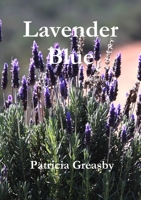 Lavender Blue 0244707162 Book Cover