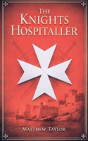The Knights Hospitaller B0GKQ38MR1 Book Cover