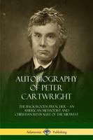 Autobiography of Peter Cartwright 068702319X Book Cover