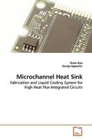 Microchannel Heat Sink 3639222180 Book Cover