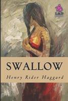 Swallow: A Tale of the Great Trek 1508764409 Book Cover