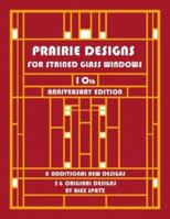 Prairie Designs for Stained Glass Windows 0964159708 Book Cover