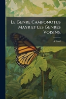 Le Genre Camponotus Mayr Et Les Genres Voisins. 1149891173 Book Cover