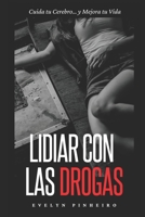 Lidiar con las drogas null Book Cover