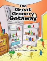 The Great Grocery Getaway 147978981X Book Cover