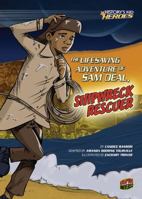 The Lifesaving Adventure of Sam Deal, Shipwreck Rescuer 0761361960 Book Cover