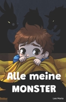Alle meine Monster (German Edition) B0H6T9MLPZ Book Cover
