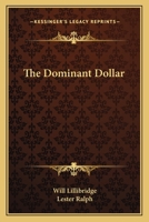 The Dominant Dollar 9355114400 Book Cover