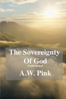 The Sovereignty Of God (unabridged) 1326846965 Book Cover
