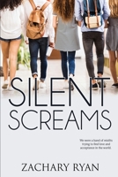 Silent Screams 1645339416 Book Cover