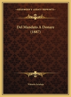 Del Mandato A Donare... 1012829340 Book Cover