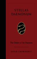 Stellas Daemonum: The Orders of the Daemons 1578636914 Book Cover