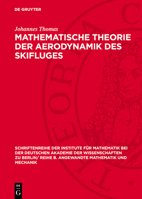 Mathematische Theorie Der Aerodynamik Des Skifluges 3112724720 Book Cover