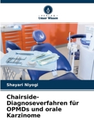 Chairside-Diagnoseverfahren f�r OPMDs und orale Karzinome 6204141457 Book Cover