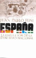 España: la evolución de la identidad nacional 8478808345 Book Cover