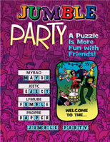 Jumble® Party: A Puzzle Is More Fun with Friends! 1637270089 Book Cover