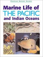 Marine Life of the Pacific & Indian Oceans: A Periplus Nature Guide (Periplus Nature) 9625939482 Book Cover