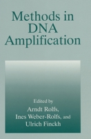 Methods in DNA Amplification 0306449080 Book Cover