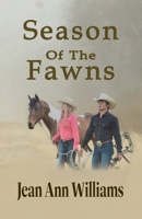 Season of the Fawns 0997701676 Book Cover