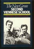 New Grove Second Viennese School (The New Grove Series) 0393315878 Book Cover