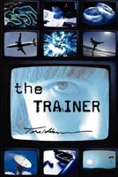 The Trainer 1905532172 Book Cover