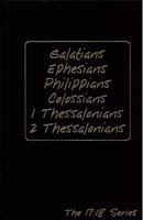 Galatians, Ephesians, Philippians, Colossians, I and 2 Thessalonians 0984244212 Book Cover