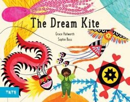 The Dream Kite /anglais 1849769206 Book Cover
