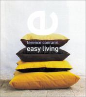Terence Conran's Easy Living 184091002X Book Cover