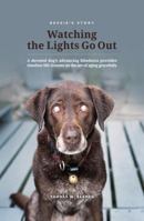 Bessie's Story - Watching the Lights Go Out 173264702X Book Cover