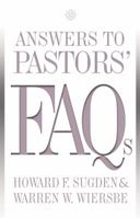 Answers to Pastors' FAQs 0781441560 Book Cover