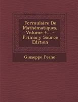 Formulaire de Math�matiques; Volume 4 1022284533 Book Cover