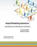 Rapid Modeling Solutions: Introduction to Simulation and Simio 1492967130 Book Cover