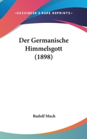 Der germanische Himmelsgott. 1017771642 Book Cover
