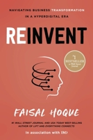 Reinvent: Navigating Business Transformation in a Hyperdigital Era 1639080422 Book Cover