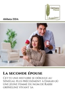 La seconde épouse (French Edition) 6209244661 Book Cover