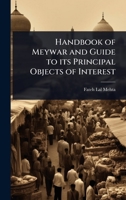 Handbook of Meywar and Guide to its Principal Objects of Interest 1024103625 Book Cover